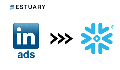 How to Connect LinkedIn Ads to Snowflake: 2 Simple Methods