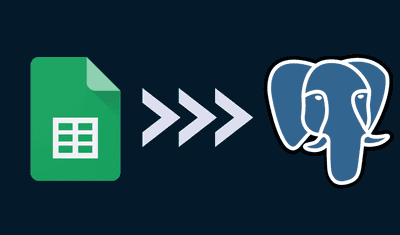 How To Connect Google Sheets To PostgreSQL: 2 Easy Steps